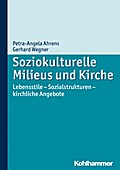 Soziokulturelle Milieus und Kirche