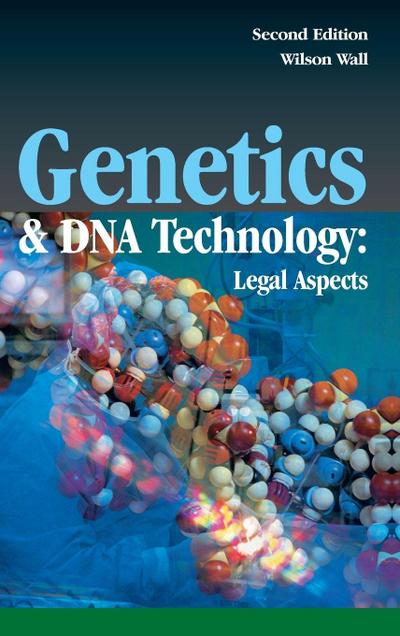 Genetics and DNA Technology