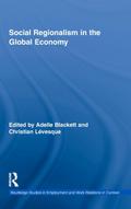 Social Regionalism in the Global Economy