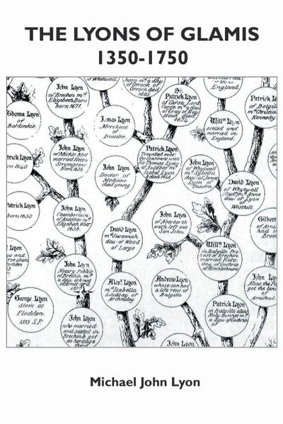 The Lyons of Glamis 1350-1750