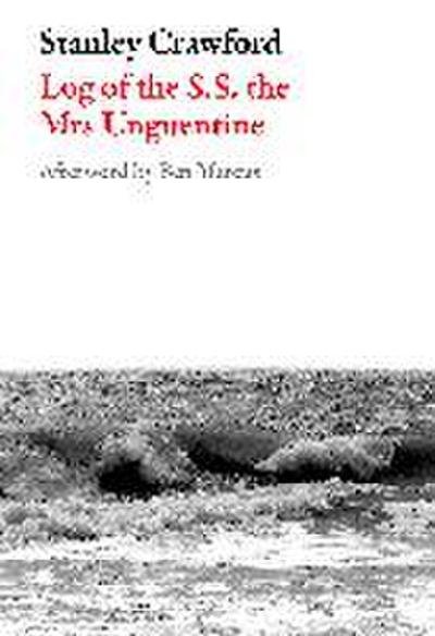 Log of the S.S. the Mrs Unguentine
