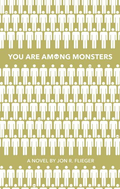 You Are Among Monsters