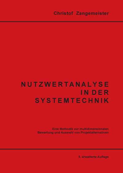 Nutzwertanalyse in der Systemtechnik
