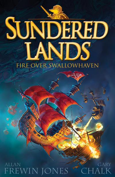 Jones, A: Fire Over Swallowhaven