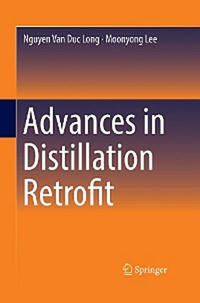 Advances in Distillation Retrofit