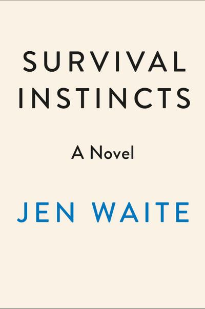 Survival Instincts
