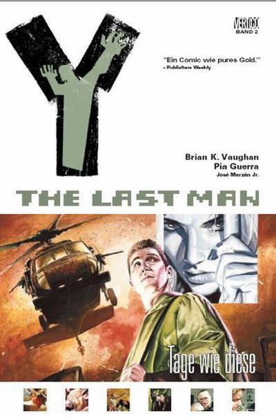 Vaughan, B: Y: The Last Man 02: Tage wie dieser
