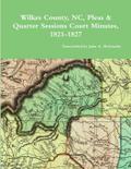 Wilkes County, NC, P&Q Minutes, 1821-1827