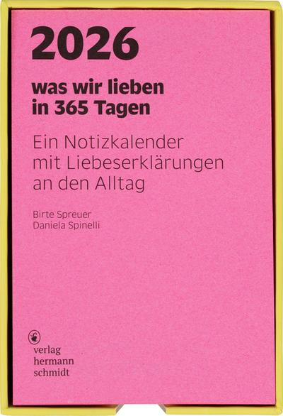 was wir lieben: in 365 Tagen