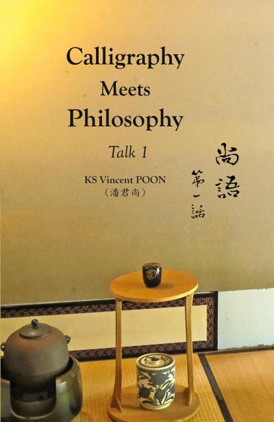 Calligraphy Meets Philosophy - Talk 1