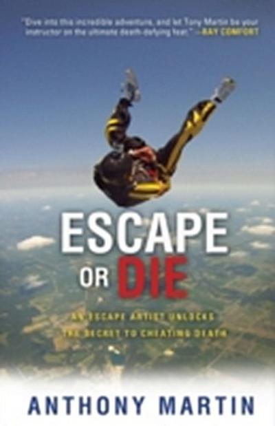 Escape or Die