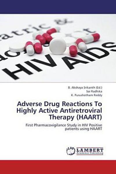 Adverse Drug Reactions To Highly Active Antiretroviral Therapy (HAART)