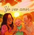 Yo veo amor