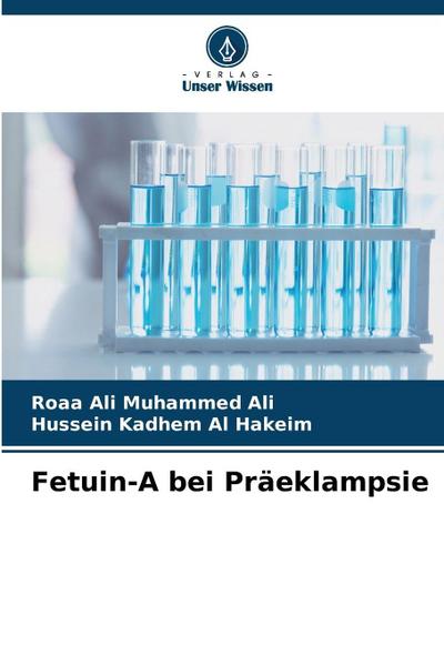 Fetuin-A bei Präeklampsie