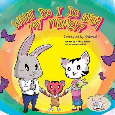 What Do I Do with My Money?