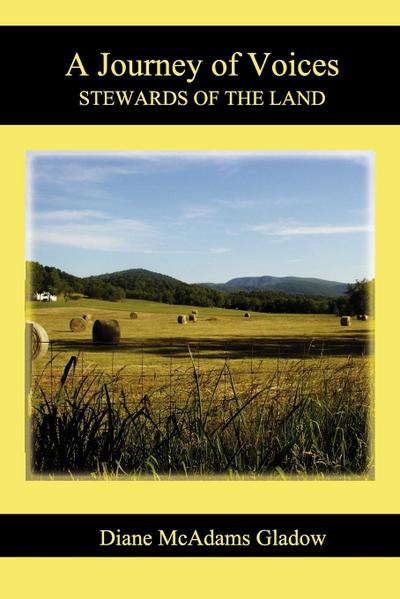 A Journey of Voices: Stewards of the Land