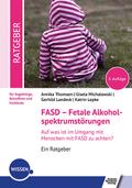 FASD - Fetale Alkoholspektrumstörungen