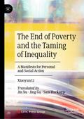 The End of Poverty and the Taming of Inequality