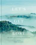 Let’s Get Lost