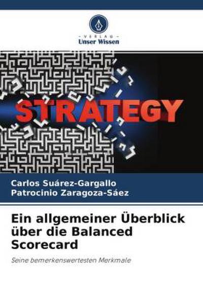 Ein allgemeiner Überblick über die Balanced Scorecard