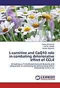 L-carnitine and CoQ10 role in combating deteriorat