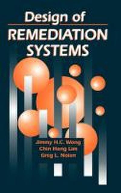 Design of Remediation Systems