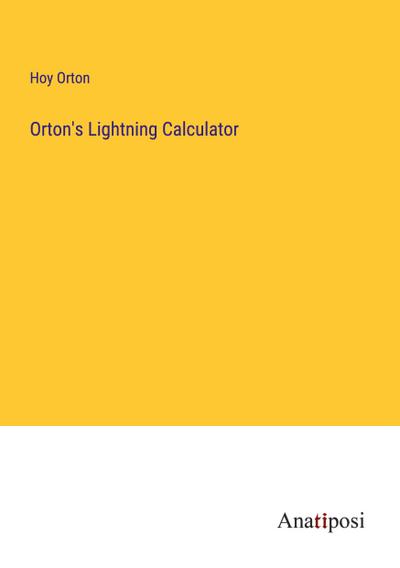 Orton’s Lightning Calculator
