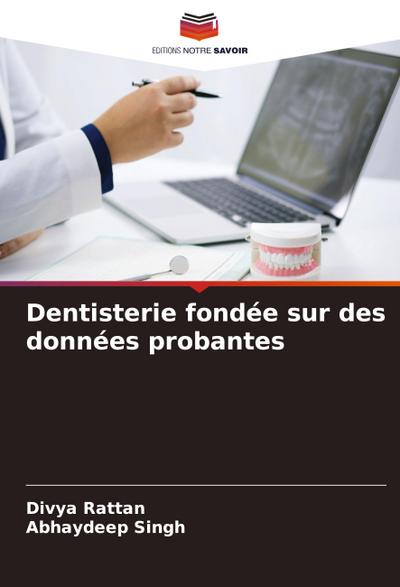 Dentisterie fondée sur des données probantes