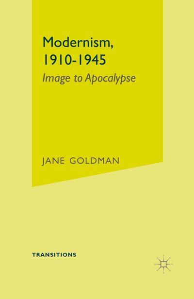 Modernism, 1910-1945