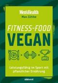 Fitness-Food Vegan (Men’s Health)