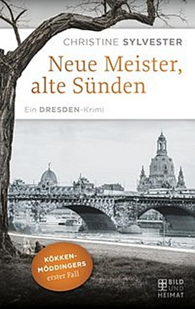 Neue Meister, alte Sünden