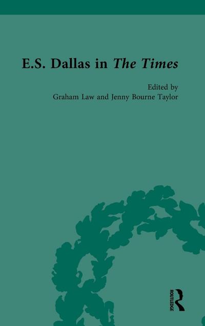 E.S. Dallas in The Times