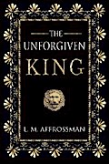 The Unforgiven King