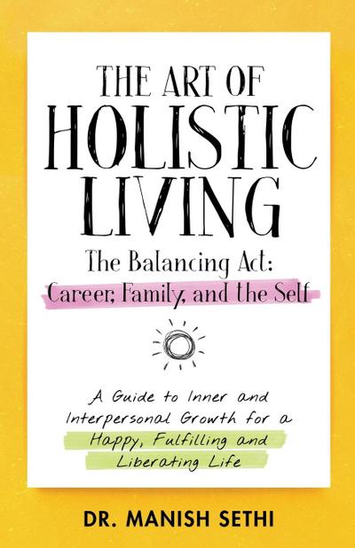 The Art of Holistic Living