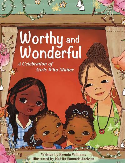 Worthy and Wonderful