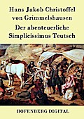 Der abenteuerliche Simplicissimus Teutsch