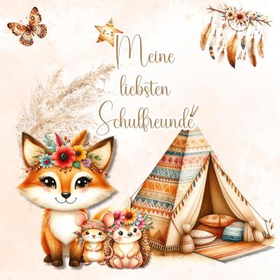 Meine liebsten Schulfreunde - Ein Freundebuch zum Ausfüllen & Ausmalen - Für Kinder ab  5 Jahren