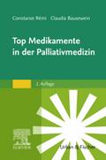Top Medikamente in der Palliativmedizin