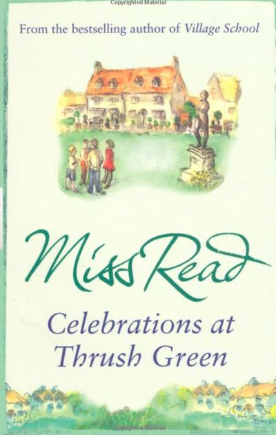 Celebrations at Thrush Green