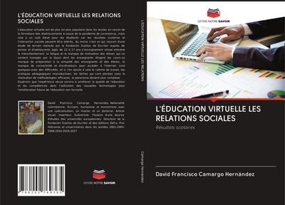 L’ÉDUCATION VIRTUELLE LES RELATIONS SOCIALES