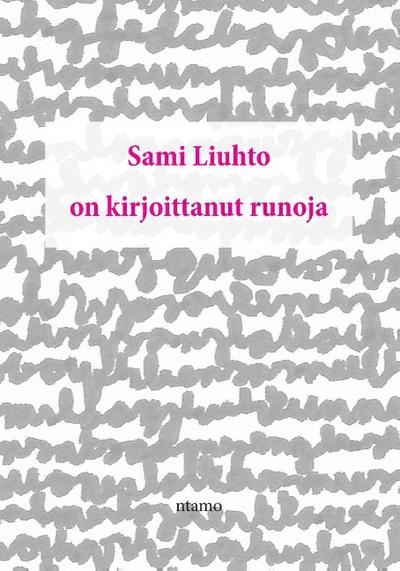 on kirjoittanut runoja