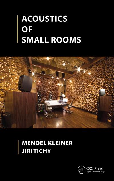 Acoustics of Small Rooms