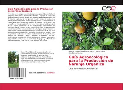 Guía Agroecológica para la Producción de Naranja Orgánica