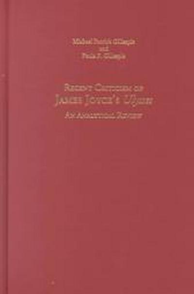 Recent Criticism of James Joyce’s Ulysses