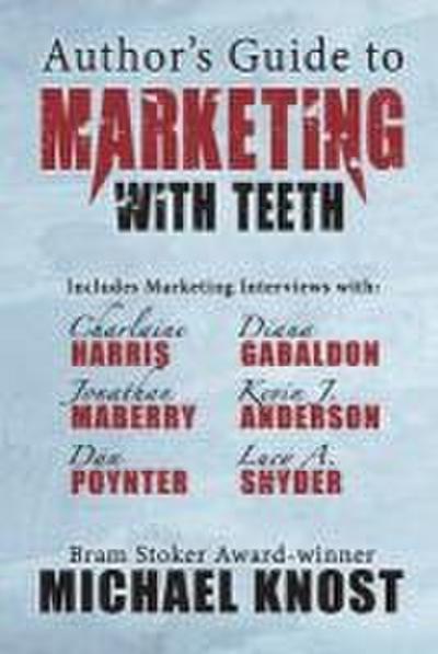 Author’s Guide to Marketing With Teeth