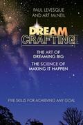 Dreamcrafting - Paul Levesque
