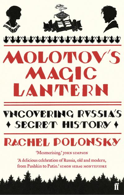 Molotov’s Magic Lantern