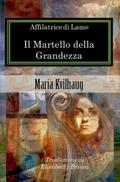Affilatrice di Lame  - Il Martello della Grandezza