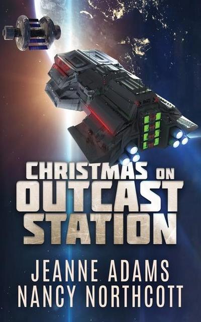 Northcott, N: Christmas on Outcast Station