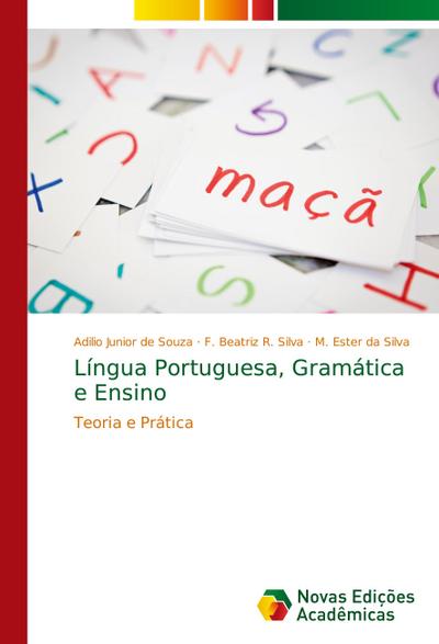 Língua Portuguesa, Gramática e Ensino